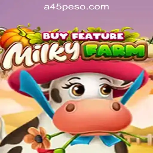 Discover the Excitement of MilkyFarmBuyFeature at A45 Online Casino Philippines