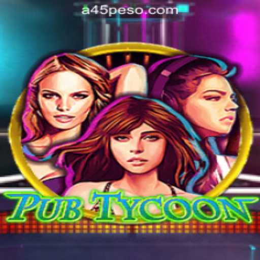 Exploring PubTycoon and Its Rise Alongside the a45 Online Casino Phenomenon
